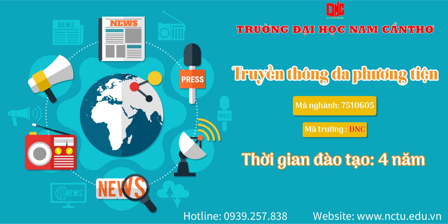 Truyền thông đa phương tiện Ngành đào tạo Trường Đại học Nam Cần Thơ